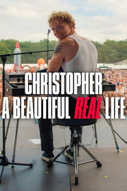 Christopher - A Beautiful Real Life (2025)