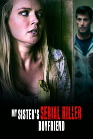 Poster My Sister's Serial Killer Boyfriend 2023