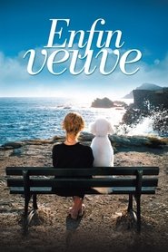 Enfin veuve (2007)