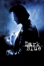 Dark Blue movie
