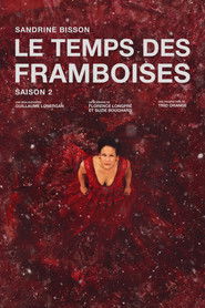 Le temps des framboises (2022)