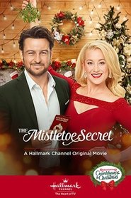 The Mistletoe Secret The Mistletoe Secret