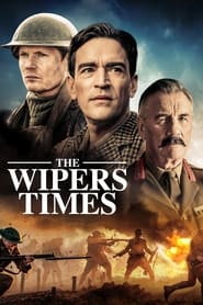 The Wipers Times постер