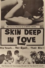 Poster Skin Deep in Love