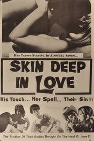 Skin Deep in Love