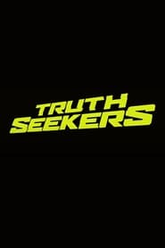 Truth Seekers poster