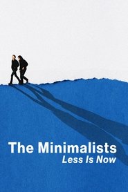 Minimalisták: A kevesebb most több poszter