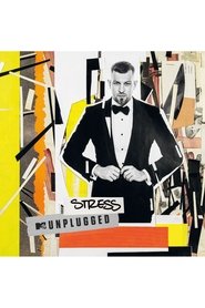 Stress MTV UNPLUGGED) Stress MTV UNPLUGGED ()