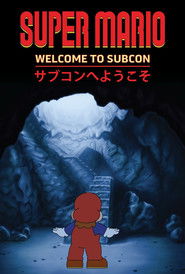 Super Mario Bros. Welcome To Subcon