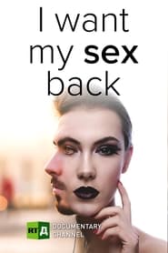 I Want My Sex Back! (2018)