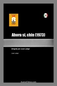 Poster Ahora si, chin 1973
