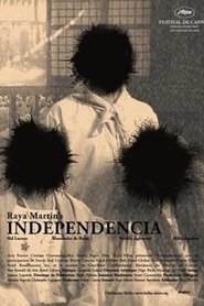 Independencia (2010) HD