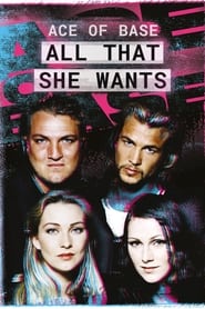 Poster Ace of Base: All That She Wants 2024