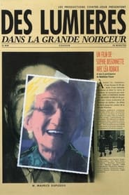 Poster Des lumières dans la grande noirceur