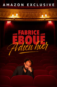 Fabrice Éboué - Adieu Hier film en streaming