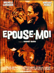 Poster Épouse-moi