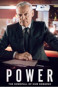 Power: The Downfall of Huw Edwards