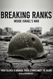 Breaking Ranks: Inside Israel's War (2025)