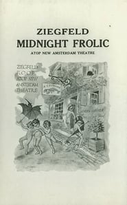 A Ziegfeld Midnight Frolic