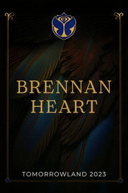 Brennan Heart - Live At Tomorrowland 2023