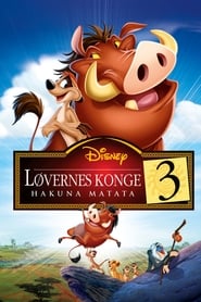 Løvernes konge 3: Hakuna matata 2004 Dansk Tale Film