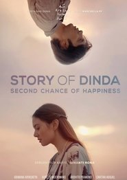 Story of Dinda: Second Chance of Happiness Story of Dinda: Second Chance of Happiness