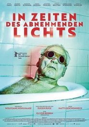 In Zeiten des abnehmenden Lichts 2017 Stream Deutsch Kostenlos