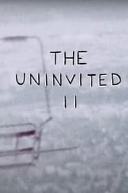 THE UNINVITED II