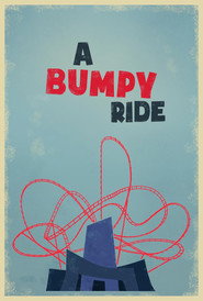 A Bumpy Ride poster