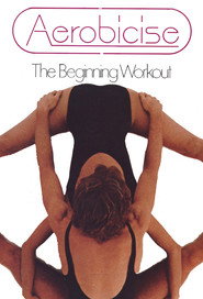 Aerobicise: The Beginning Workout