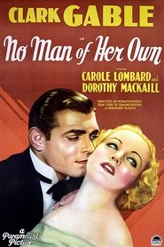 No Man of Her Own (1932) No Man of Her Own (1932)
