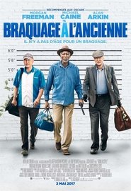 Braquage à l'ancienne 2017 Film Complet en Francais Streaming Gratuit