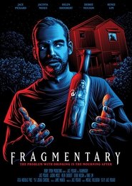 Fragmentary Fragmentary
