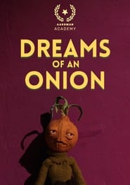 Dreams of an Onion (2023)