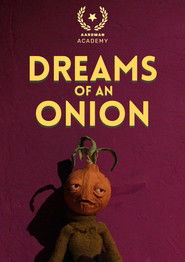 Dreams of an Onion (2023)