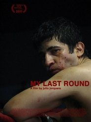 My Last Round постер