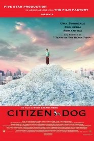 Citizen Dog) Citizen Dog (2004)