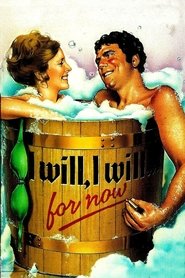 I Will, I Will...For Now 1976 映画 吹き替え