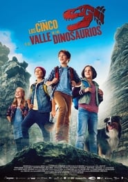 Los cinco y el valle de los dinosaurios [2018] Mega] [Castellano]