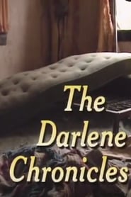 The Darlene Chronicles