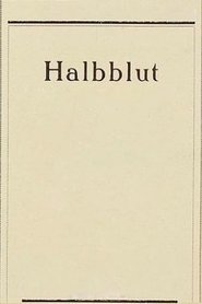 Poster Half-Blood 1919