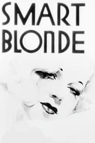 Smart Blonde постер