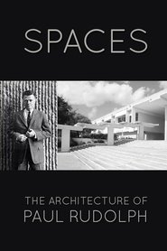 Poster Spaces: The Architecture of Paul Rudolph