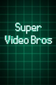 Poster Super Video Bros 2018