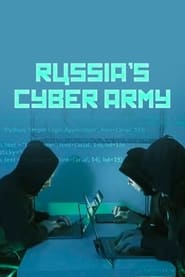 مترجم أونلاين و تحميل Russia’s Cyber Army 2022 مشاهدة فيلم