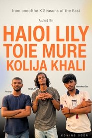 Haioi Lily Toie Mure Kolija Khali 1970 Бесплатан неограничен приступ