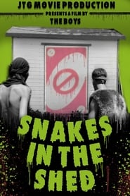 Snakes in The Shed