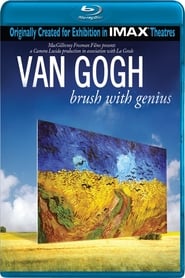 Van Gogh: Brush with Genius (2009)