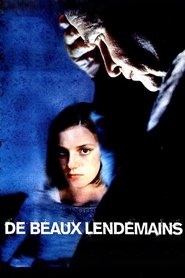 Voir De beaux lendemains en streaming vf gratuit sur streamizseries.net site special Films streaming