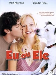 Eu ou Ele (2007)